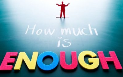 How Much is Enough?