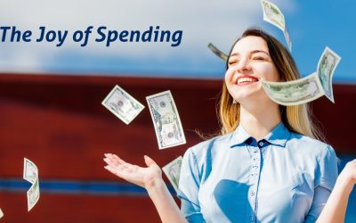 How You Spend Money Part 5… The Joy of Spending